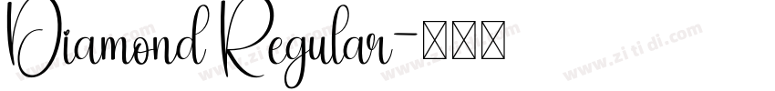 Diamond Regular字体转换